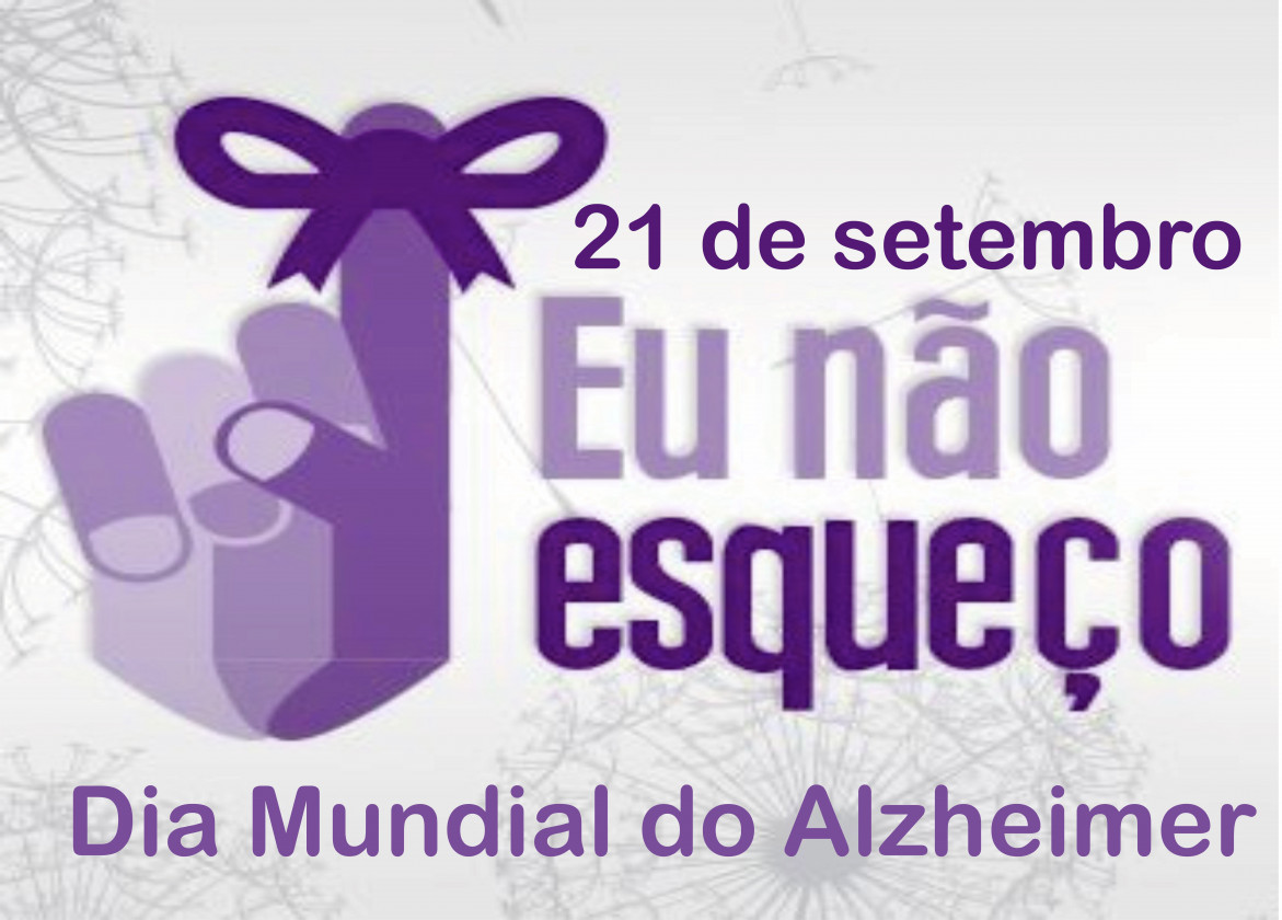 21 de Setembro dia Mundial do Alzheimer