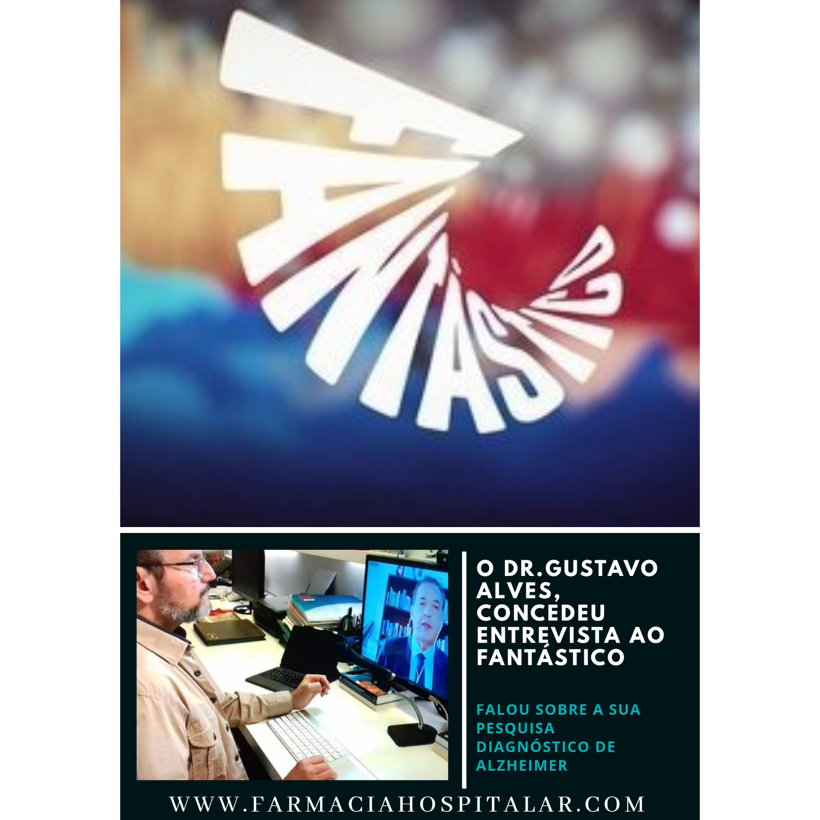 O Dr. Gustavo Alves concede entrevista ao Fantástico.