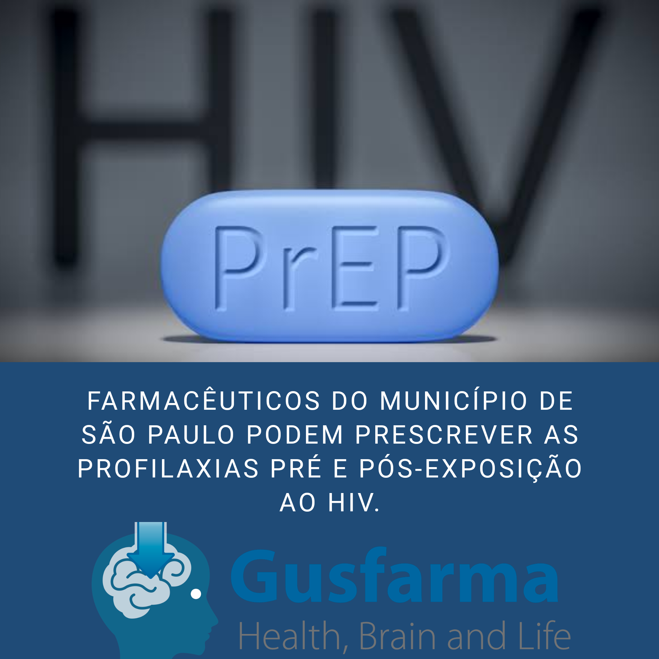 Farmacêuticos do município de São Paulo podem prescrever profilaxia pré e pós exposição ao HIV.