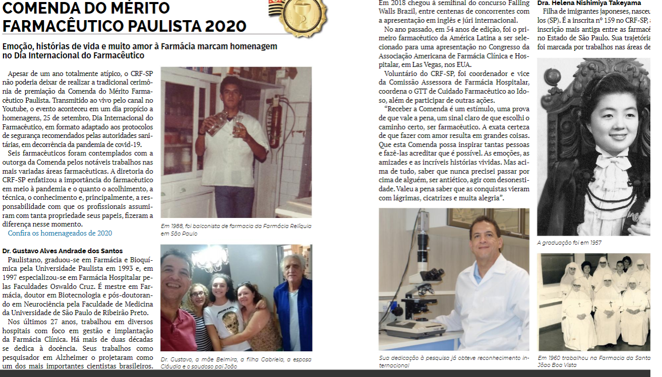 A revista do Farmacêutico , deste mês, traz a homenagem aos farmacêuticos condecorados com a Comenda do Mérito Farmacêutico paulista 2020.